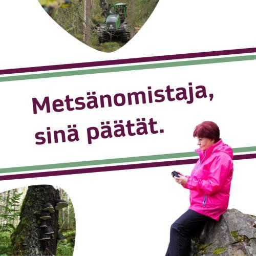 Tunnetko metsänomistajan oikeudet ja velvollisuudet?

Metsänomistajana sinulla on oikeus päättää oman metsäsi käytöstä. ...